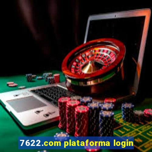 7622.com plataforma login